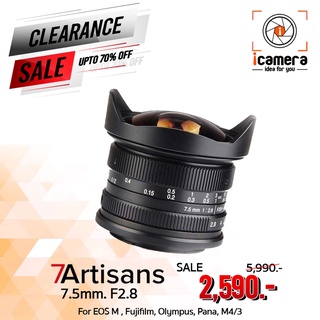 สินค้า 7Artisans Lens 7.5 mm. F2.8 Super Wide & FishEye • เลนส์มือหมุน