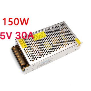 Switching Power Supply สวิตชิ่งเพาเวอร์ซัพพลาย 5V 30A 150W(สีเงิน)