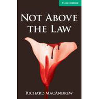 DKTODAY หนังสือ CAM.ENG.READER 3:NOT ABOVE THE LAW