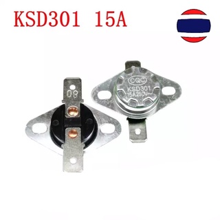 1pcs KSD301 15A 40-150 Celsius 250V NC Normally Closed Temperature Switch Thermostat  เทอร์โมสตัส control switch sensor