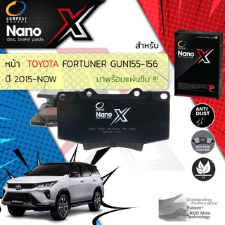 🔥Compact NANO X เกรดท็อป🔥 ผ้าดิสเบรคหน้า สำหรับ TOYOTA FORTUNER GUN155,156 ปี 2015-2021 Compact NANOX DEX 750
