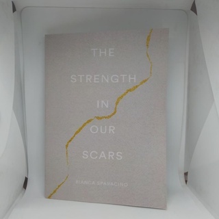 The Strength In Our Scars - Bianca Sparacino (ภาษาอังกฤษ)