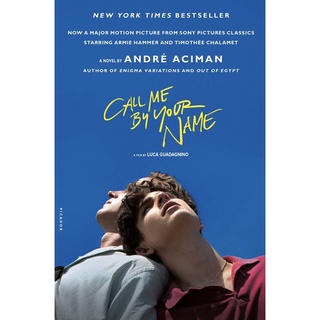 หนังสือภาษาอังกฤษ Call Me by Your Name: A Novel by André Aciman