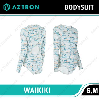 Aztron Bodysuit Waikiki Womens Rashgusrds ชุดว่ายน้ำ ชุดเที่ยวทะเล เนื้อผ้าแบบแห้งเร็ว กันแดดกันลมได้