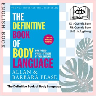 สินค้า [Querida] หนังสือภาษาอังกฤษ The Definitive Book of Body Language : How to read others\' attitudes by their gestures