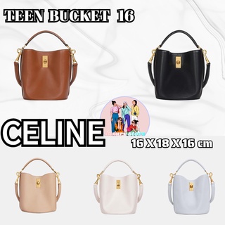 เซลีน Celine  TEEN BUCKET 16/หนังวัวเรียบ/กระเป๋าถัง/กระเป๋าผู้หญิง/กระเป๋าสะพายข้าง