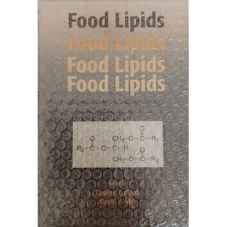 (ภาษาอังกฤษ) Food Lipids: Chemistry, Nutrition, and Biotechnology *หนังสือหายากมาก ไม่มีวางจำหน่ายแล้ว*