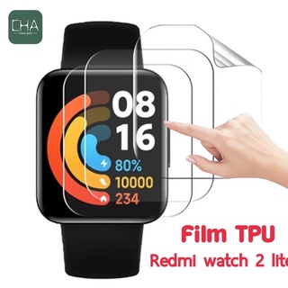 ฟิล์ม xiaomi redmi watch 2 lite ฟิล์มกันรอยหน้าจอ redmi watch 2 ฟิล์มกันรอยหน้าปัดนาฬิกา xiaomi Mi Watch Lite TPU