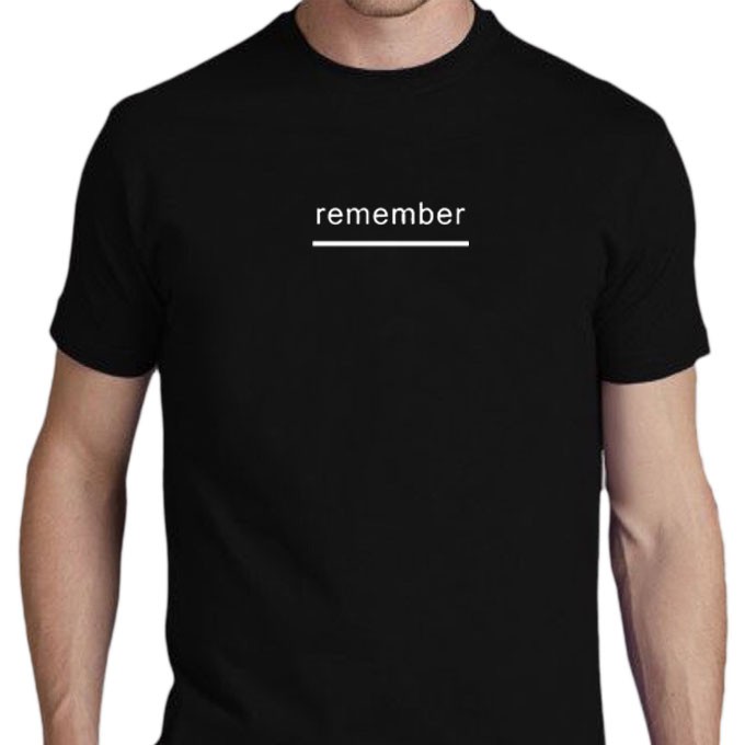 เสื้อยืดแฟชั่นพิมพ์-remember-เนื้อผ้านุ่ม-ใส่สบาย-ระบายความร้อนได้ดี-ใส่ได้ทั้งชายและหญิง-unisex-มีสินค้าพร้อมส่ง