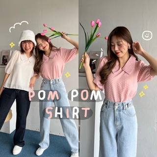 Chuuchop_พร้อมส่ง(C7774)✨👛🧩Pom pom shirt เสื้อเบลาส์คอปกทรงตุ๊กตา มี2สี ผ้าปอมปอม