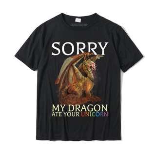 เสื้อยืดผ้าฝ้ายพิมพ์ลาย เสื้อยืดท็อป ผ้าฝ้าย พิมพ์ลายมังกร Sorry My Dragon Ate Your Unicorn แบบเรียบง่าย สําหรับผู้ชาย