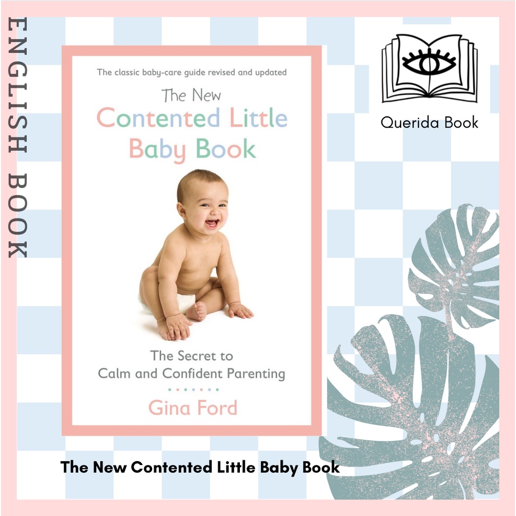 [Querida] หนังสือภาษาอังกฤษ The New Contented Little Baby Book The Secret to Calm and