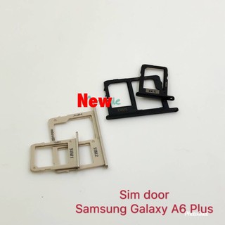 ถาดซิมโทรศัพท์ [Sim-Door] Samsung A6 Plus / A605