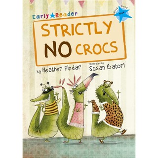 DKTODAY หนังสือ Early Reader Blue 4 : Strictly No Crocs