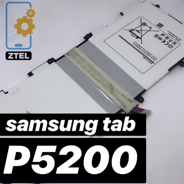 แบตเตอรี่ Samsung tab P5200 Phone Battery ZTEL MOBILE Shopee Thailand