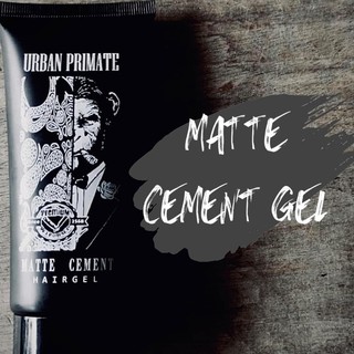 Urban Primate Cement Gel เจลเนื้อแน่น ใช้ง่าย อยู่ทรงดี