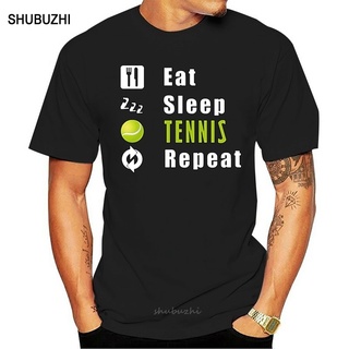 เสื้อยืด พิมพ์ลาย Humor Eat Sleep Tennis Repeat แฟชั่นฤดูร้อน สําหรับผู้ชาย ไซซ์ S - 5Xl