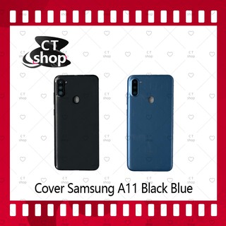 สำหรับ Samsung A11 อะไหล่ฝาหลัง หลังเครื่อง Cover อะไหล่มือถือ คุณภาพดี CT Shop