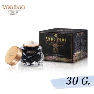 VOODOO GORGEOUS CREAM 30g. วูดู กอเชียส ครีม 30g. ฟื้นฟูผิว ต่อต้าน ริ้วรอย ลดจุดด่างดำ