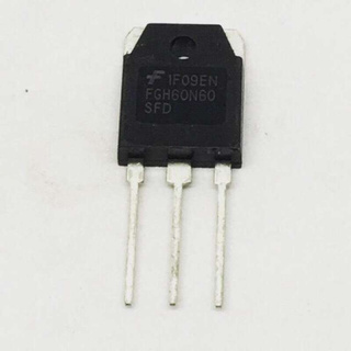 🔥ลดทันที 100.-ใช้โค้ด CHALSHVS219🔥 Fgh60n60 igbt ตู้เชื่อมอินเวอร์เตอร์ 120A 600V