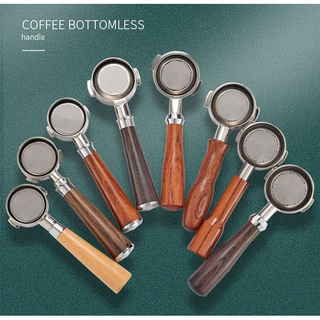 Coffee machine handle 58mm ก้านชงไร้ก้น ก้านชงกาแฟ ด้ามชงกาแฟ หัวชงกาแฟ Bottomless Portafilter ขนาด