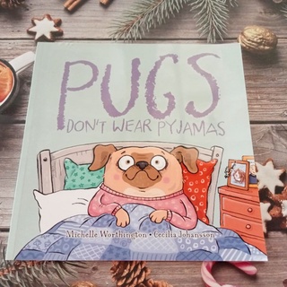 หนังสือปกอ่อน Pugs Dont wear pyjamas มือสอง