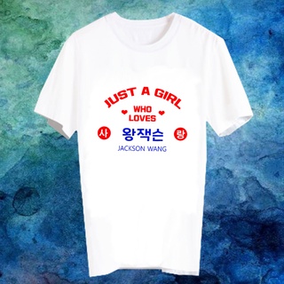 เสื้อยืด Fanmade เสื้อแฟนเมด เสื้อยืดคำพูด เสื้อแฟนคลับ JUST A GIRL WHO LOVES FCB24- แจ็คสัน หวัง Jackson Wang