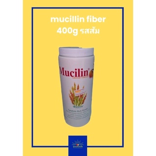 สินค้า ใยอาหาร mucillin fiber 400 g ขวดใหญ่