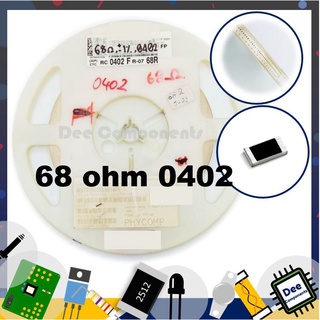 68 Ohm 0402 ±1% 62.5 mW ±100ppm/℃ RC0402FR-0768RL YAGEO 1-A3-6 (ขายยกแพ็ค 1 แพ็ค มี 100 ชิ้น)