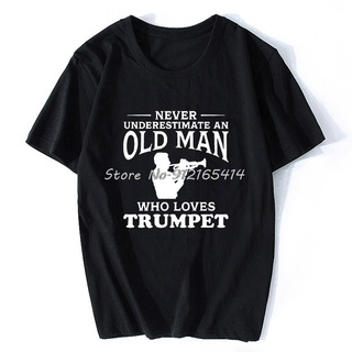 ขายดี!ขายดี เสื้อยืดแขนสั้น พิมพ์ลาย Never Underestimate An Old Man Loves Trumpet Dad Husband 15MPjjka17 ของขวัญวันเกิด