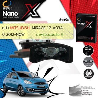 🔥 Compact รุ่นใหม่ผ้าเบรคหน้า Mitsubishi Mirage 1.2 A03A ปี 2012-On Compact NANO X DEX 608