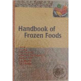 (ภาษาอังกฤษ) Handbook of Frozen Foods*หนังสือหายากมาก ไม่มีวางจำหน่ายแล้ว*