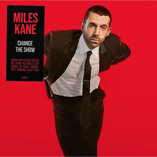 Miles Kane - Change The Show