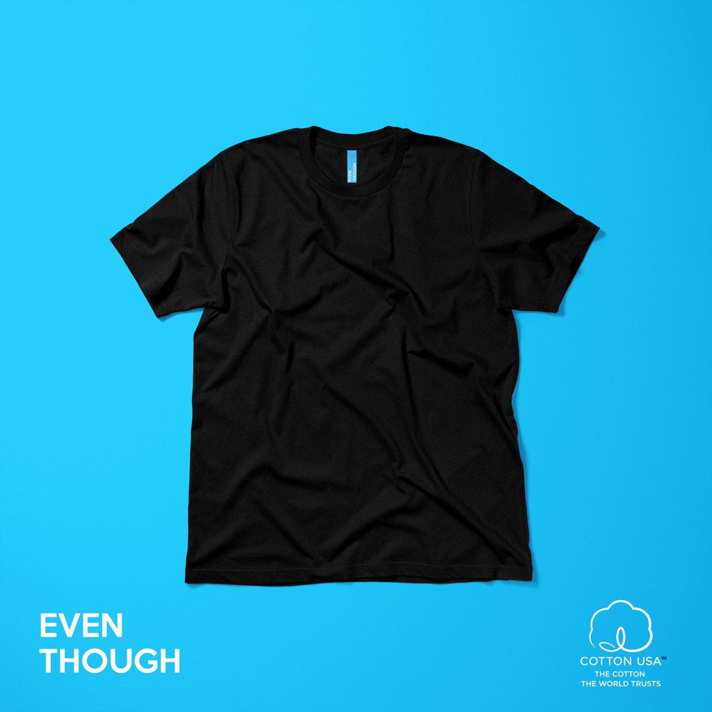 เสื้อยืด-even-though-สีพื้น-size-s-4xl-ผลิตจาก-cotton-usa-100