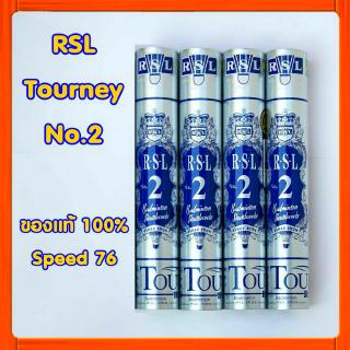 ภาพหน้าปกสินค้าRSL Tourney No.2 สีเงิน Speed 76 ของแท้ ลูกแบดมินตัน ลูกขนไก่ อาร์เอสแอล ซึ่งคุณอาจชอบราคาและรีวิวของสินค้านี้