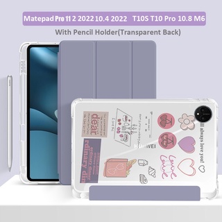 เคสแท็บเล็ตหนัง PU แบบใส พร้อมช่องใส่ดินสอ สําหรับ Huawei Matepad Pro 11 2022 Pro 10.8 Mateadpad 10.4 2022 T10S T10 11