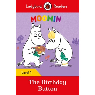 DKTODAY หนังสือ LADYBIRD READERS 1:MOOMIN: THE BIRTHDAY BUTTON