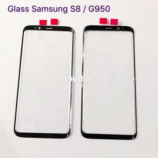 กระจกจอ ( Glass ) Samsung Galaxy S8/G950、S8plus/G955、S9/G960、S9plus/G965、S6edge/G925、S5、S3