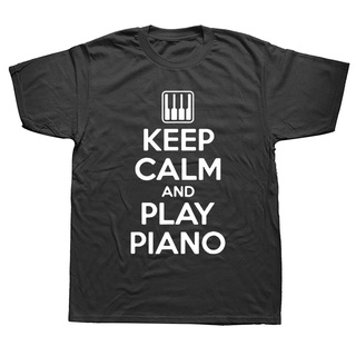 เสื้อยืดคอกลม แขนสั้น ผ้าฝ้าย พิมพ์ลายกราฟฟิค Keep Calm And Play Piano Pianist Birthday สไตล์ฮาราจูกุ แฟชั่นสําหรับผู้ชา