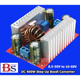 Step-Up Boost Converter โมดูลแหล่งจ่ายไฟ DC 400W 8.5-50V ถึง 10-60V ตัวควบคุมแรงดันไฟฟ้า Step Up