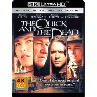 หนัง 4K UHD: The Quick and the Dead (1995) แผ่น 4K จำนวน 1 แผ่น