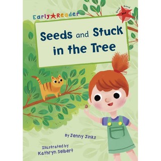 DKTODAY หนังสือ Early Reader Red 2:Seeds and Stuck in the Tree