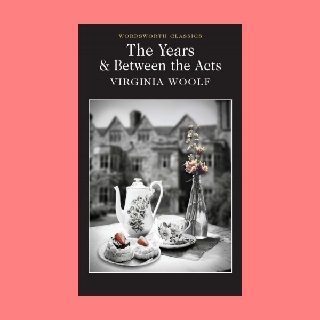 หนังสือนิยายภาษาอังกฤษ The Years &amp; Between the Acts ปี และ ระหว่างการกระทำ fiction English book
