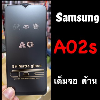 Samsung A02S ฟิล์มกระจก เต็มจอ แบบด้าน :AG: กาวเต็ม