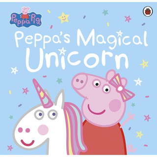 หนังสือนิทานภาษาอังกฤษ Peppa Pig: Peppas Magical Unicorn