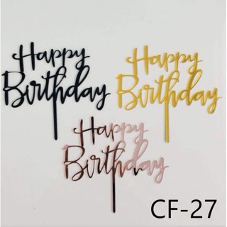 🇹🇭ที่ปักเค้ก,ป้ายปักเค้ก,ป้ายเค้ก  happy birthday  cake topper Banner CF (CF-27)​