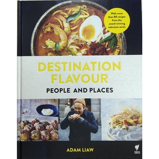 หนังสือ อาหาร นานาชาติ ภาษาอังกฤษ DESTINATION FLAVOUR PEOPLE AND PLACES 254Page