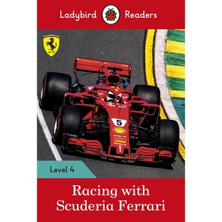 DKTODAY หนังสือ LADYBIRD READERS 4:RACING WITH SCUDERIA FERRARI