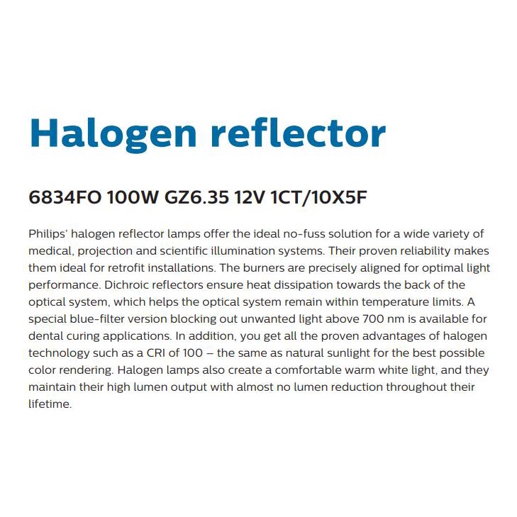 Philips lVH 6834 100W GZ6.3 12V 1CT/10XF at best price in Goregaon
