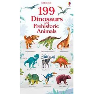 DKTODAY หนังสือ USBORNE 199 DINOSAURS AND PREHISTORIC ANIMALS (AGE 2+)